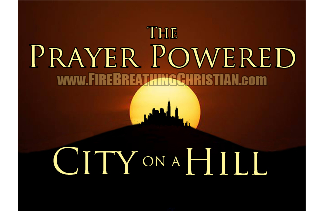 PrayerPoweredCityOnAHill650pw