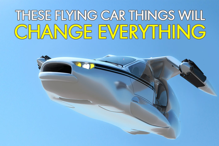 FlyingCarsChangeEverything